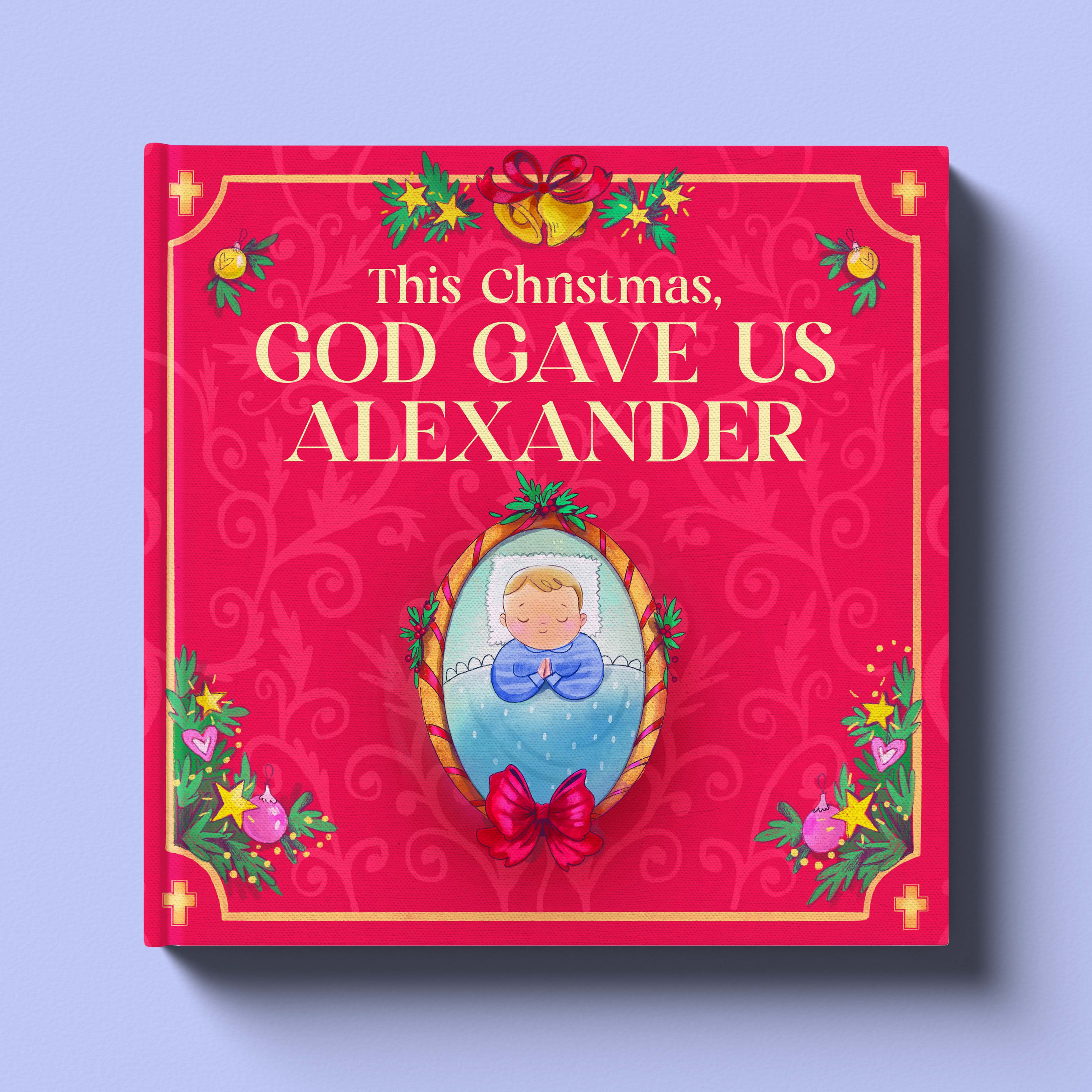 This Christmas, God Gave Us You