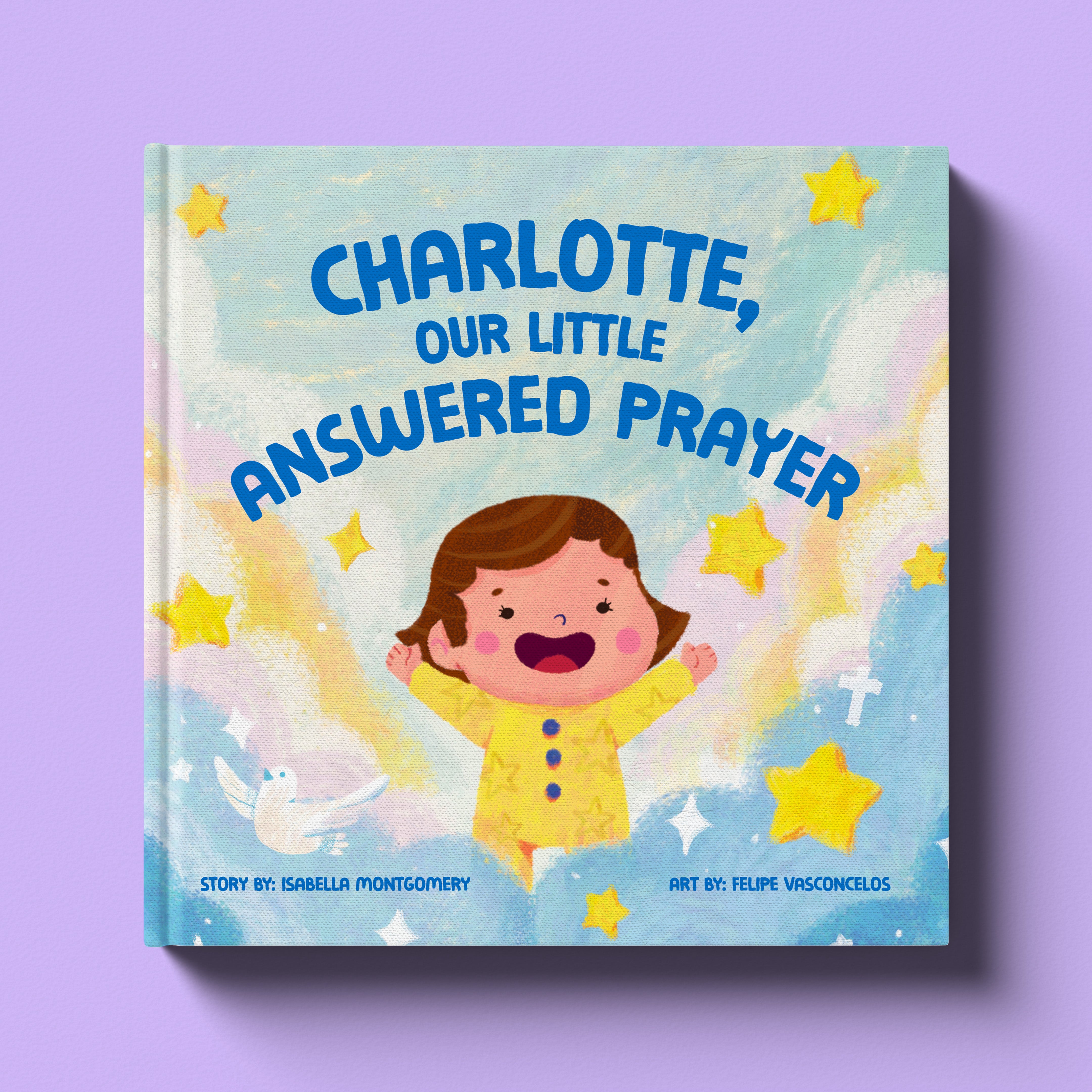 You're Our Little Answered Prayer